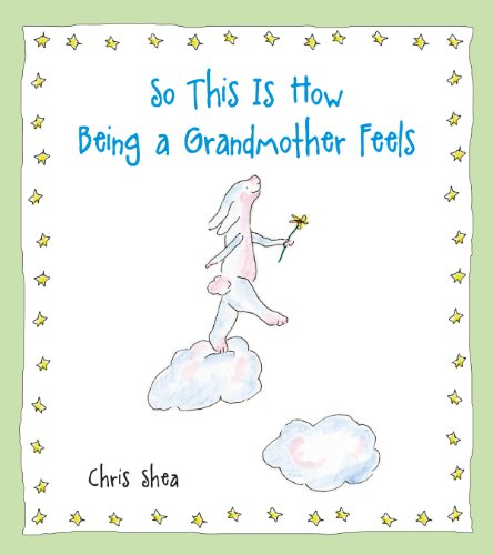 Download So This Is How Being a Grandmother Feels Download So This Is How Being a Grandmother Feels