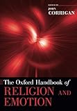 The Oxford Handbook of Religion and Emotion (Oxford Handbooks) cover