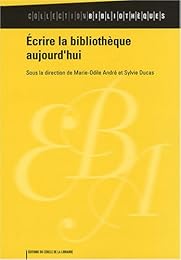 Écrire la bibliothèque aujourd'hui