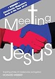 Meeting Jesus: Inspiring Stories of Modern-Day Evangelism by 