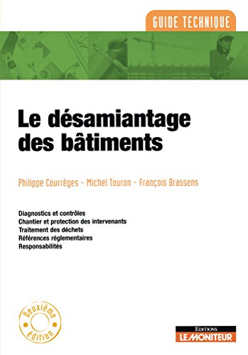 Le  désamiantage des bâtiments