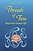 Threads of Fate Determine Human Life by