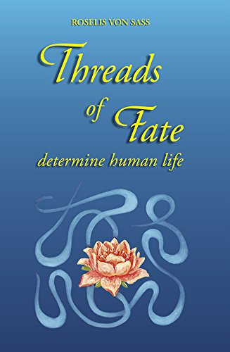 Threads of Fate Determine Human Life by Roselis von Sass