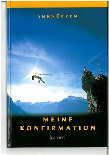 Anknupfen Meine Konfirmation Amazon De Hinderer Martin Wildermuth Bernd Ebinger Thomas Bucher