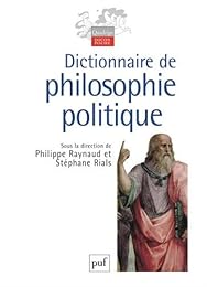 Dictionnaire de philosophie politique