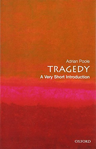 Download Tragedy: A Very Short Introduction (Very Short Introductions) Download Tragedy: A Very Short Introduction (Very Short Introductions)