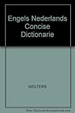 Image de Engels Nederlands Concise Dictionarie (Wolters' handwoordenboeken) (Dutch and English Edition)