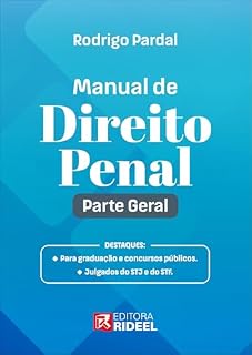 Livro MANUAL DE DIREITO PENAL - PARTE GERAL - 1ª EDIÇÃO