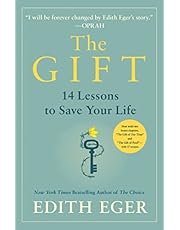 The Gift: 12 Lessons to Save Your Life