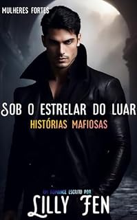 Livro Sob o estrelar do Luar: máfia