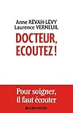 Image de Docteur, écoutez ! pour soigner, il faut écouter