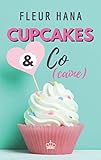 Cupcakes & Co(caïne) (French Edition) by Fleur Hana