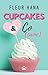 Cupcakes & Co(caïne) (French Edition) by Fleur Hana