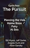 The Pursuit (Harbingers) by Bill Myers, Jeff Gerke
