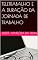Livro TELETRABALHO E A DURAÇÃO DA JORNADA DE TRABALHO