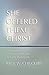 She Offered Them Christ: The Legacy of Women Preachers in Early Methodism by Paul W. Chilcote