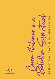 Livro Cura Interior e a Batalha Espiritual