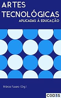 Livro Artes Tecnológicas Aplicadas à Educação