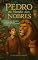 Livro Pedro no mundo dos Nobres: O Menino que descobriu a nobreza do seu coração em uma grande aventura!