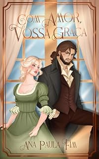 Livro Com amor, Vossa Graça