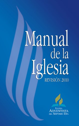 Manual de la Iglesia Revisión 2010 (Spanish Edition)