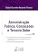 Livro Administração Pública, Concessões e Terceiro Setor