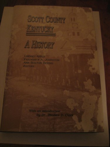 Scott County, Kentucky: A History