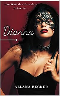 Livro Dianna: Uma festa de aniversário diferente