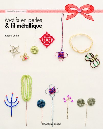 Motifs en perles & fil métallique