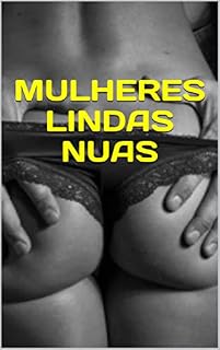 Livro MULHERES LINDAS NUAS