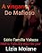 Livro A Vingança do mafioso: Família Yakuza (Máfia Yakuza Livro 4)