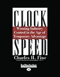 Book cover for Clockspeed: Winning Industry Control in the Age of Temporary Advantage