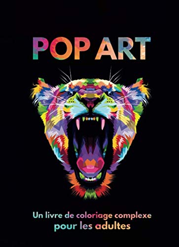 Pop Art Un Livre De Coloriage Complexe Pour Les Adultes Une Variation De Motifs Animaux Sur Fond Noir Parfait Pour La Detente Et Comme Cadeau Populaire Aupres Des Artistes De Coloriage