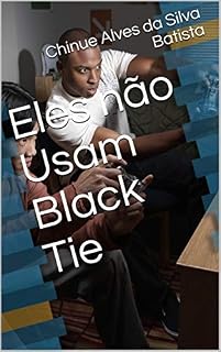 Livro Eles não Usam Black Tie