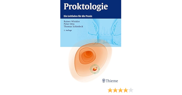 Proktologie Ein Leitfaden Fur Die Praxis Winkler Rainer Otto Peter Schiedeck Thomas 9783131011626 Amazon Com Books