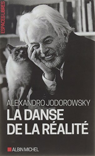 La danse de la réalité by 