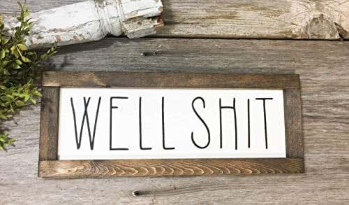 Amazon.com: Rustic Bathroom Well Shit Sign - Bathroom ...