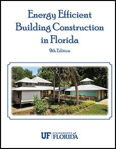 Energy Efficient Building Construction in Florida 9th edition Ring-bound – January 1, 2018