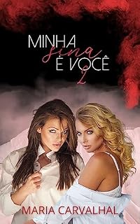 Livro Minha Sina é Você : Livro 2 (Amor e Obsessão)