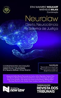 Livro Neurolaw: Direito, Neurociência e Sistema de Justiça