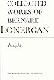 Insight: A Study of Human Understanding, Volume 3 (Collected Works of Bernard Lonergan)