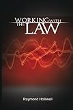 Working With The Law by