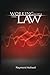 Working With The Law by