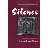 Silence: A Thirteenth-Century French Romance (Medieval Texts and Studies)