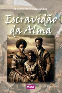 Livro Escravidão Da Alma