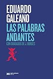 Las palabras andantes (Spanish Edition)