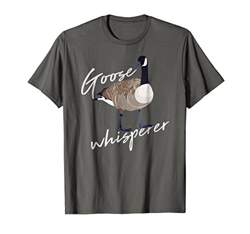 Silly GooseCanadian Goose Whisperer Funny Cute Bird Hunter Gift Animal T-ShirtOEKO-TEX STANDARD 100