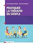Pratiquer la thérapie du couple by