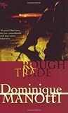 Front cover for the book Rough Trade by Dominique Manotti