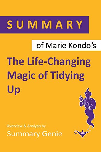 !B.e.s.t Summary of Marie Kondo's The Life-Changing Magic of Tidying Up [T.X.T]